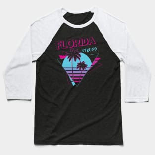 Florida Strong Baseball T-Shirt